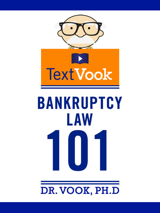 Title details for Bankruptcy Law 101 by Dr. Vook Ph.D - Available